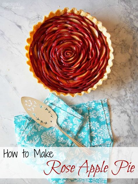 Rose Apple Pie, Apple Rose Pie, Dream Pie, Party Ideas Food, Apple Rose Tart, Pie For Thanksgiving, Celebration Food, Rose Apple, King Arthur Baking