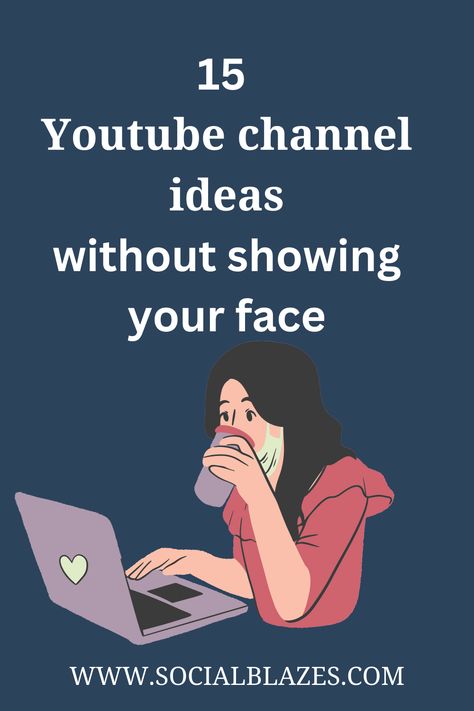 Here are 15 incredible youtube channel ideas without showing your face Yt Channel Ideas Without Showing Face, Instagram Channel Ideas, Youtube Ideas Without Showing Your Face, You Tube Channel Ideas, Art Channel Ideas, Youtube Channel Success, How To Start A Faceless Youtube Channel, Youtube Content Ideas Without Face, Youtube Video Ideas Without Showing Face