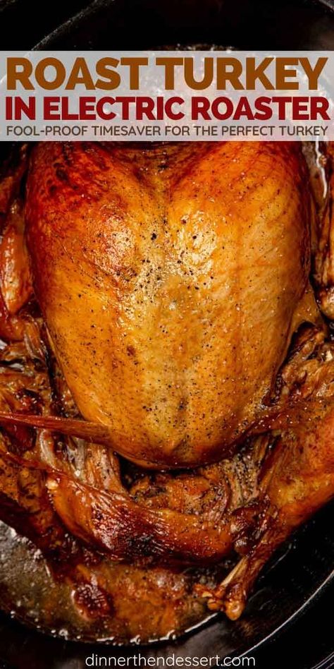 Cook Turkey In Roaster, Turkey Recipe Roaster Oven, Turkey In Electric Roaster, Turkey In Roaster Oven, Roaster Oven Recipes, Turkey In Oven, Roaster Recipes, Turkey Cooking Times, Turkey In Roaster