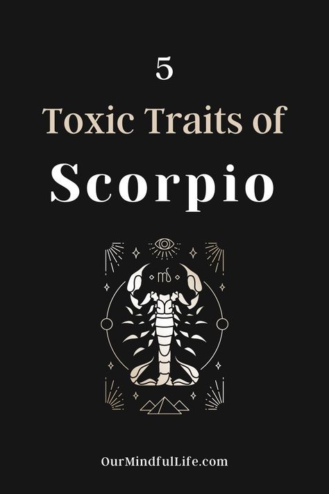 Scorpio Women Traits, Scorpio Woman Traits, Scorpio Toxic Traits, Scorpio Traits Women, Scorpio Personality Traits Women, Scorpio X Scorpio, Scorpio Man Aesthetic, Scorpio Mythology, Scorpio Facts Personality Types