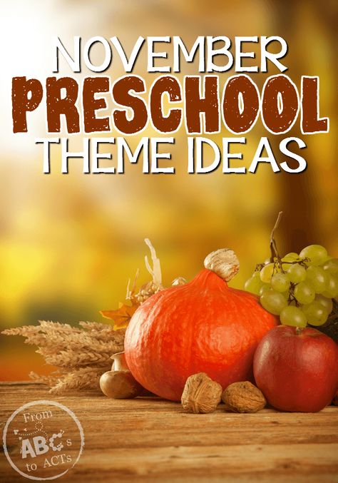 There is so much more to November than just Thanksgiving and this list of November preschool themes has so many fun ideas to get you started! November Toddler Themes Lesson Plans, Nov Preschool Themes, November Curriculum Themes, Preschool Themes November, November Lessons For Preschool, September Storytime Themes, November School Themes, November Prek Themes, Monthly Preschool Themes