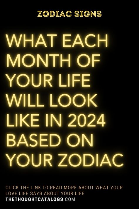 What Each Month of Your Life Will Look Like In 2024 Based On Your Zodiac Pisces Horoscope Today, Aries Horoscope Today, Zodiac Love Compatibility, Horoscope Love Matches, Zodiac Signs Months, Zodiac Academy, Today Horoscope, Knights Of The Zodiac, Aquarius Horoscope