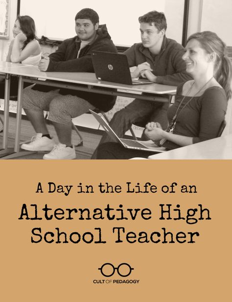 Alternative Education High School, Cult Of Pedagogy, Alternative Education, Middle School Reading, Teacher Technology, High School Science, High School Classroom, Teacher Inspiration, High School English