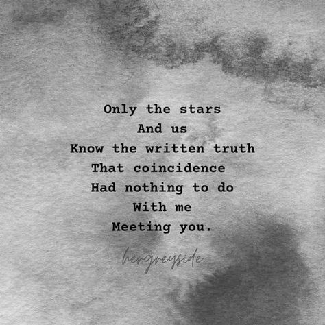 New Love Poems, Star Love Quotes, Poems About Stars, Fate Quotes, New Poetry, Love Book Quotes, Real Love Quotes, First Love Quotes, Star Quotes