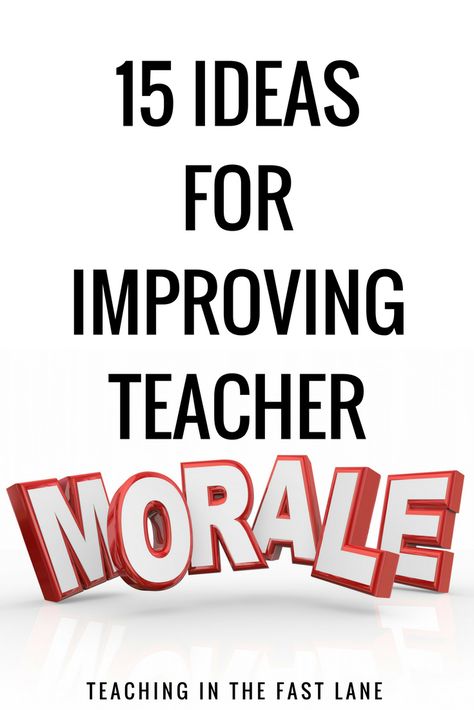 15 ways to improve teacher morale. Organisation, Team Building For Teachers Staff Morale, Faculty Fun Ideas, Lead Teacher Ideas, Teacher Motivation Ideas, Moral Boosters For Teachers, Teacher Encouragement Gifts, Teacher Recognition Ideas, Team Building For Teachers