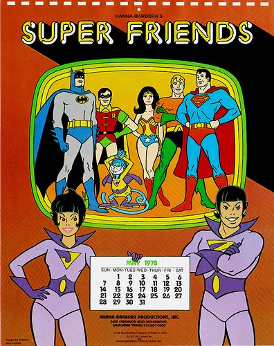 Hanna-Barbera Calendar, 1978 with the Super Friends 70s Cartoons, Hannah Barbera, Wonder Twins, Hanna Barbera Cartoons, Old School Cartoons, Super Friends, School Cartoon, Childhood Tv Shows, Cartoon Photo