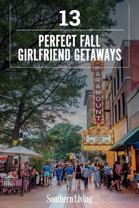 We're here to get you started with locations, restaurants, and ideas for a stellar trip with your ladies. Here are the best Southern girlfriend getaways to take this fall. #girlstripideas #southernvacationideas #fallvacationideas #southernliving Places To Go With Your Girlfriend, Southern Weekend Getaways, Relaxing Weekend Getaway, Best Fall Weekend Getaways, Fall Girls Trip, Fall Weekend Trip, Weekend Getaways In The South, Weekend Getaway Ideas, Girls Trip Destinations