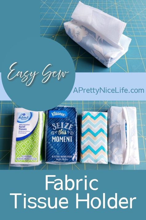 How to sew an easy fabric tissue holder - A Pretty Nice Life Sewing Tissue Pouch Free Pattern, Sewn Tissue Holder, Sew Tissue Holder, Fabric Tissue Box Covers Free Pattern, Tissue Case Pattern, Kleenex Holder Ideas, Crochet Tissue Holder, Tissue Holder Pattern, Tissue Holder Diy