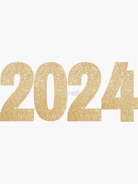 "2024 Year Aesthetic" Sticker for Sale by sarati | Redbubble 2024 Stickers Aesthetic, 2024 Aesthetic Logo, 2024 Stickers, Vision Board Aesthetic, Year Aesthetic, Vision 2024, Vision Board Examples, Vision Board Images, Board Aesthetic