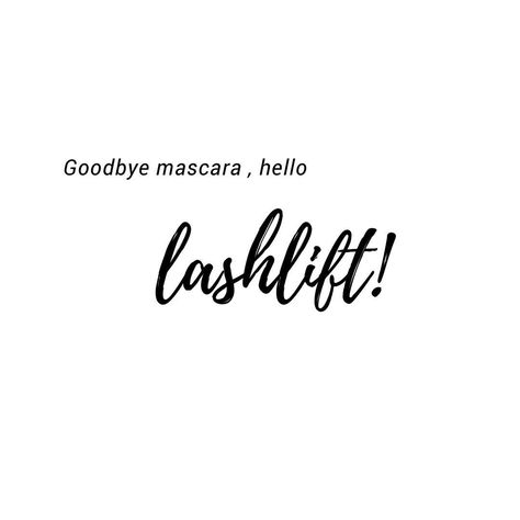 Goodbye mascara , Hello lashlift✔️ . . . #goodbyemascara #lashlifting #lashesonfleek #jackym #createyouriconiclook #lashesofinstagram #beautifullashes #beautyhousesarah Esthetician Life, Brow Quotes, Lvl Lashes, Lifting Quotes, Esthetician Quotes, Daily Beauty Tips, Lash Quotes, Salon Quotes, Lash Tint