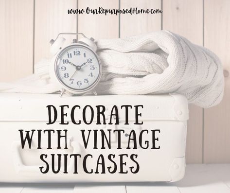 Styling Vintage Suitcases, Vintage Suitcase Decor Display, Old Luggage Decor, Vintage Suitcase Display Ideas, Decorating With Vintage Suitcases, Vintage Suitcase Decor Ideas, Vintage Luggage Repurposed, Painted Suitcases Ideas Vintage Luggage, Luggage Decorating Ideas