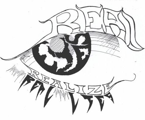 Pretty sure this will be on my body soon <3 this...real eyes realize real lies Tattoo Ideas Drawings, Realistic Eye Tattoo, Real Eyes Realize Real Lies, Arm Tattoos For Guys Forearm, Egyptian Tattoo Sleeve, Real Eyes, Tattoo Lettering Design, Graffiti Text, Gangsta Tattoos