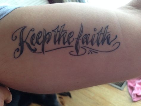 Keep The Faith tattoo #biceptattoo #tattoo Keep The Faith Tattoo, Faith Tattoos, Faith Tattoo, Bicep Tattoo, Keep The Faith, Cool Tattoos, Tattoo Quotes, Tattoo Ideas, Tattoos