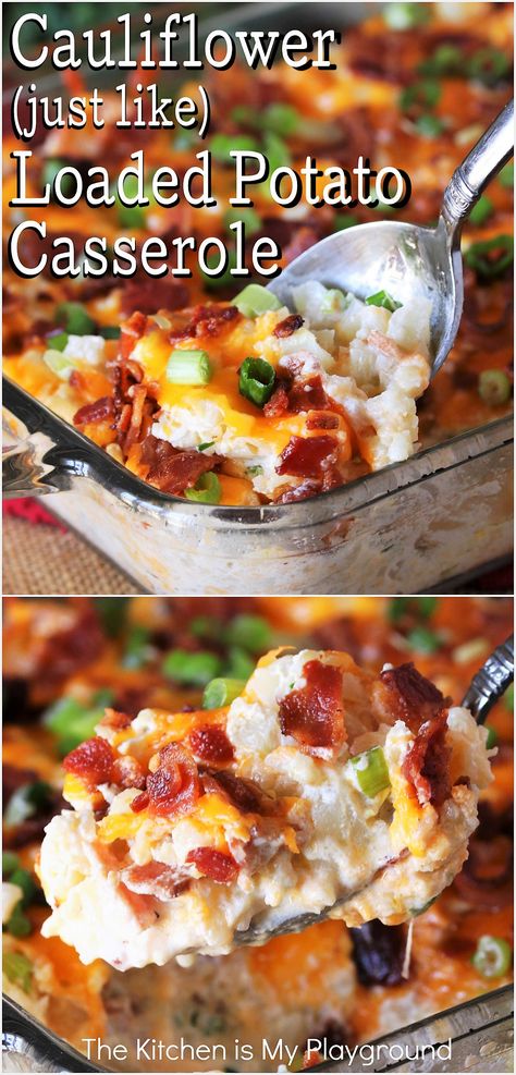 Cauliflower (Just Like) Loaded Baked Potato Casserole | The Kitchen is My Playground Baked Potato Rounds, Baked Cauliflower Casserole, Loaded Potato Casserole, Loaded Cauliflower Bake, Loaded Baked Potato Casserole, Cauliflower Casserole Recipes, Loaded Cauliflower Casserole, Loaded Cauliflower, Cauliflower Dishes