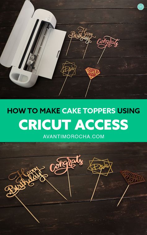 DIY Cake Toppers – Cricut Access – Avanti Morocha Diy Cricut Joy Wedding Projects, Cricuit Ideas Cake Toppers, Make Cake Topper With Cricut, Cricut Wedding Cake Topper Diy, Silhouette Cricut Projects, Cricut Project Wedding, How To Make Cake Toppers Diy, Diy Cake Topper Birthday How To Make, Birthday Party Cricut Projects