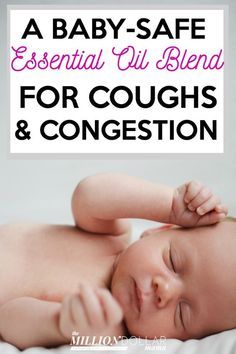 Essential Oil Blends For Colds, Oil For Cough, Essential Oils For Congestion, Baby Cough, Essential Oils For Babies, Essential Oils For Colds, Are Essential Oils Safe, Essential Oils For Headaches, Essential Oils For Kids