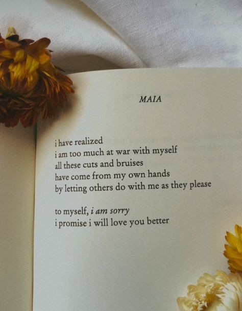 Poem From the poetry collection "The Fall, The Rise" by Maia Beautiful Life Poems, Short Poem About Losing Yourself, Poems About Perfection, Aesthetic Poetry About Self Love, Poetry About Finding Yourself, Poem For Love Of My Life, Poetry About New Beginnings, Self Healing Poetry, Poems On Healing