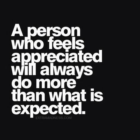 Make your employees feel valued! Simple. Employee Quotes, Feeling Appreciated, Leadership Quotes, Business Money, Work Quotes, Quotable Quotes, True Story, Business Quotes, Great Quotes