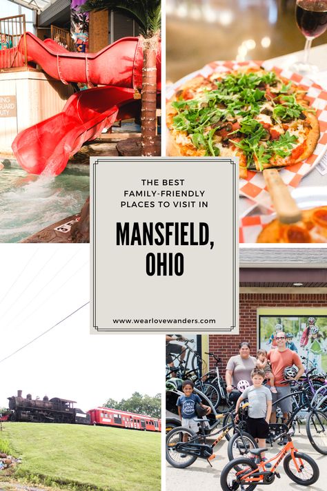 The best family-friendly places to visit in Mansfield, Ohio - Wear Love Wanders Mansfield Ohio, Usa Travel Map, Blueberry Picking, Blueberry Season, Travel Bucket List Usa, Travel Destinations Bucket Lists, Vintage Train, Usa Travel Destinations, Water Slides