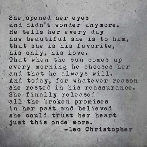 Leo Christopher, Her Eyes, E Card, Poetry Quotes, Pretty Words, The Words, Great Quotes, Beautiful Words, Relationship Quotes