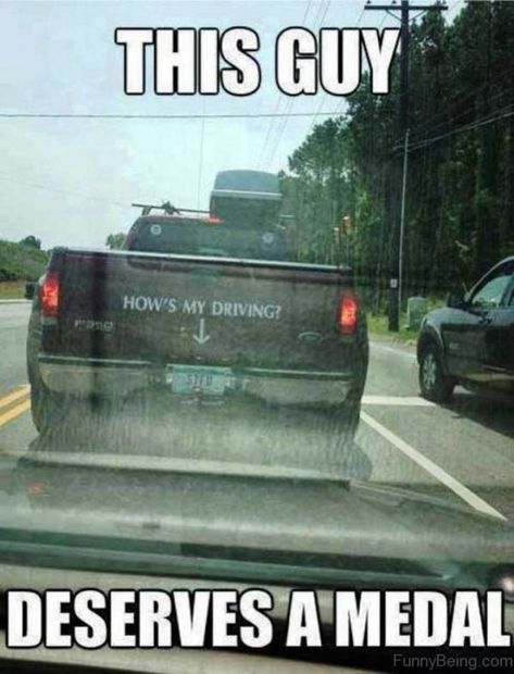 85 Car Memes - "How's my driving? $1FU. This guy deserves a medal." Driving Memes, Ford Memes, Ford Jokes, Don King, Truck Memes, Car Jokes, Funny Car Memes, Mechanic Humor, Car Memes