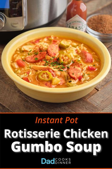 Instant Pot Rotisserie Chicken Gumbo Soup. A taste of New Orleans from the pressure cooker, with homemade broth from a store-bought rotisserie chicken. #InstantPot #InstantPotRecipe #PressureCooker #PressureCookerRecipe @InstantPotOfficial Chicken Gumbo Soup Recipe, Instant Pot Rotisserie Chicken, Instant Pot Gumbo, Chicken Gumbo Soup, Andouille Sausage Gumbo, Homemade Broth, Gumbo Soup, Sausage Recipes For Dinner, Chicken Gumbo