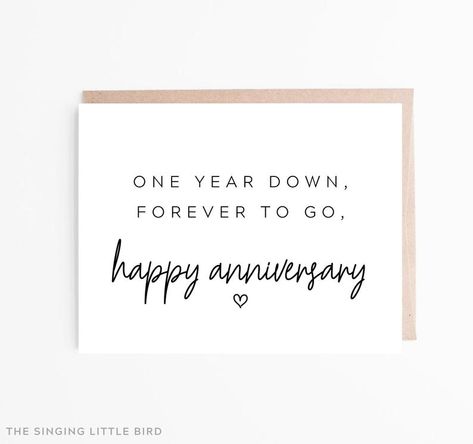 One Year Anniversary Card / One Year Down Forever To Go #gadget Happy 1 Year Relationship Anniversary, One Year Of Love Quotes, 1 Year Down Forever To Go, A Year Anniversary Quotes, Happy 1st Year Anniversary Wishes, Happy 1st Anniversary Wishes For Husband, First Anniversary Ideas Couple, One Year Of Relationship, First Love Anniversary Quotes