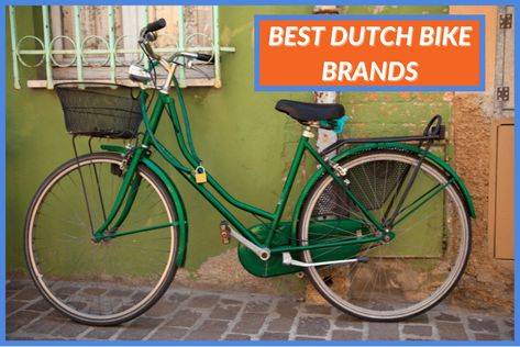 Best Dutch Bike Brands [7 Great Upright Bicycle Manufacturers] Amsterdam Bicycle, Dutch Bicycle, Dutch Bike, E Bikes, Wallpaper Galaxy, Dutch People, Bicycle Brands, Bike Brands, At Wallpaper