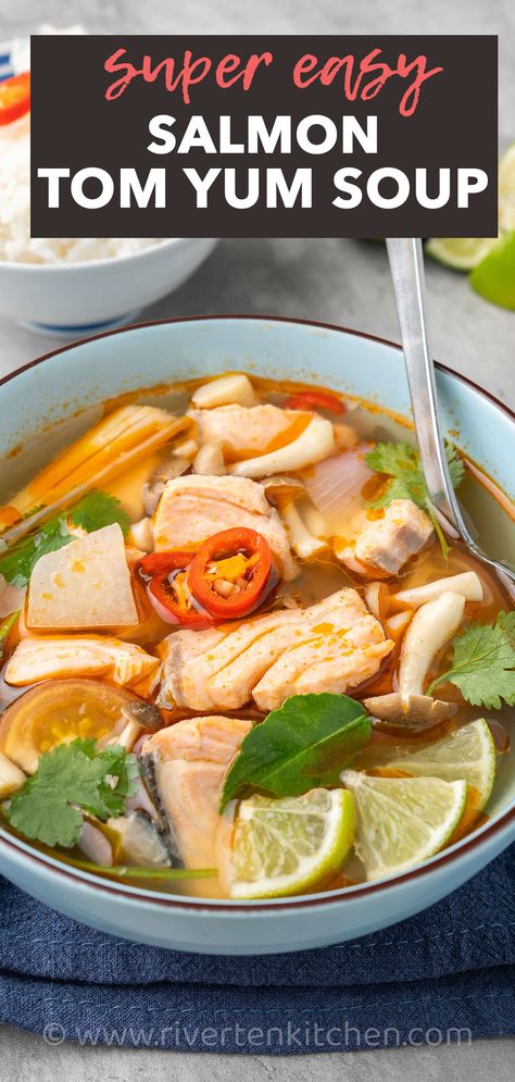 Thai Tom Yum sour soup made of salmon, lime juice, lemon grass and galangal. Easy Tom Yum Soup, Salmon Lime, Tom Yum Soup Recipe, Stir Fry Noodles Recipe, Tom Yum Paste, Salmon Noodles, Asian Soup Noodle, Salmon Soup, Fish Salmon