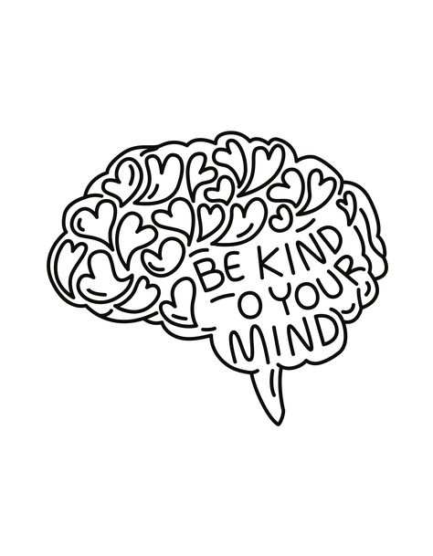 Download this beautiful SVG file to create your own Be Kind to Your Mind designs. Perfect for t-shirts, mugs, wall art, and more! #svg #freesvg . #Sharpie_Art #Quotes_To_Draw #Digital_Art_Quotes #Stitch_Coloring_Pages Quotes For Shirts, Whiteboard Art, Popular Svg, Stitch Coloring Pages, Be Kind To Your Mind, Sharpie Art, Cricut Craft Room, Embroidery Hoop Art, Hoop Art