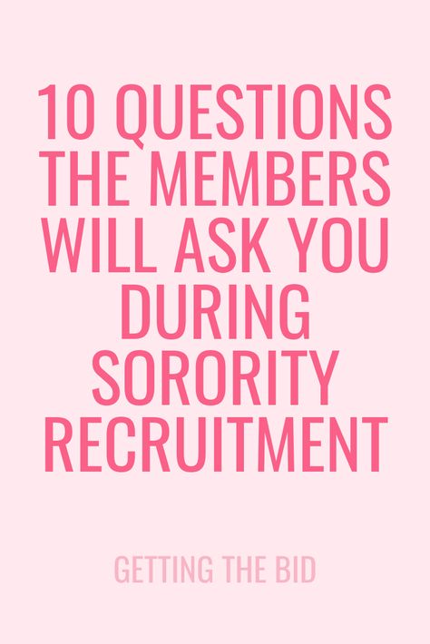 Pref Round Questions, Sorority Line Names Ideas, Questions To Ask During Sorority Rush, Sorority Questions, Rush Questions, Sorority Tips, It Girl Tips, Recruitment Questions, Sorority Rush Week Outfits