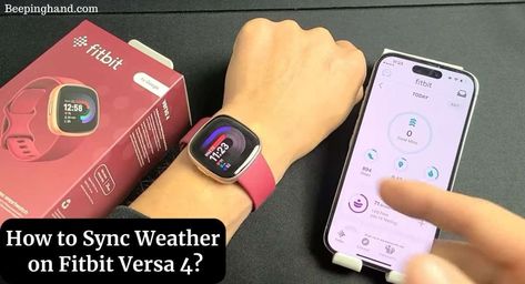 How to Sync Weather on Fitbit Versa 4 Fitbit Versa 4, Fitbit App, Smartwatch, Fitbit, Reading