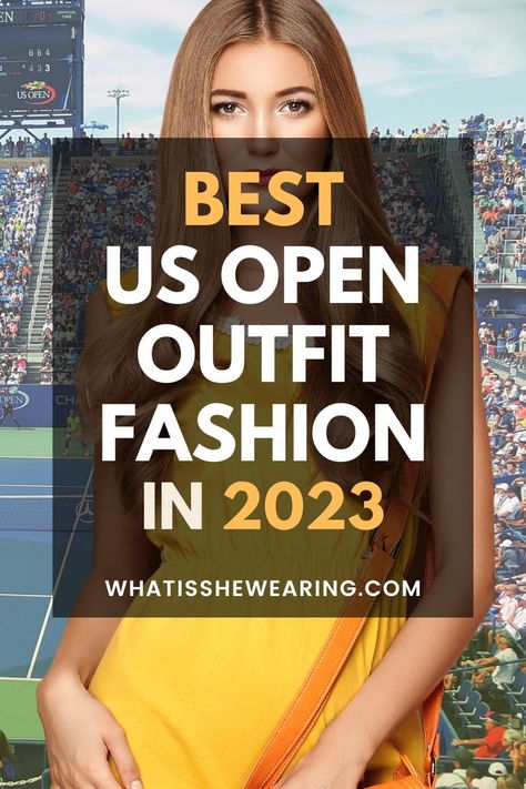 what to wear to the us open What To Wear To Tennis Us Open, Us Open Outfits Women, Us Open Spectator Outfit, Tennis Tournament Outfit Ideas, Us Open Tennis Outfit, Us Open Golf Spectator Outfit Women, Tennis Spectator Outfit Style, Golf Tournament Outfit Spectator Classy, Tennis Open Outfit