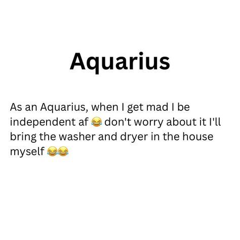 Aquarius Quotes Funny, Aquarius Aesthetic, Birthday Horoscope, Aquarius Traits, Aquarius Truths, Aquarius Life, Astrology Aquarius, Aquarius Quotes, Aquarius Horoscope