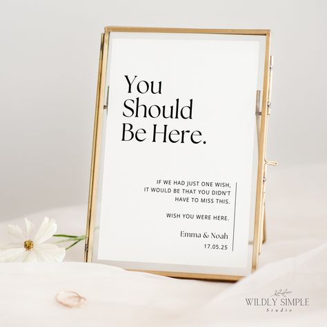 Easily customise your wedding or event decor with our modern and minimalist "You should be here" wedding sign and memorial table template. Available for instant download in sizes 4x6 inch, 5x7 inch, and 8x10 inch, this editable Canva template allows you to personalise and print at home, making it the perfect addition to your reception decor. Honour your loved ones with an "In Loving Memory" tribute using this sleek and elegant "In Remembrance" sign, a touching detail for your special day.  **PLE People Who Couldnt Be Here Wedding, Memorial Table For Wedding, Remembrance Table Wedding, Remembrance Table At Wedding, Wedding Memorial Table Ideas, Memory Table Wedding Display, Memorial Table At Wedding, Memorial Sign For Wedding, Wedding Memory Table