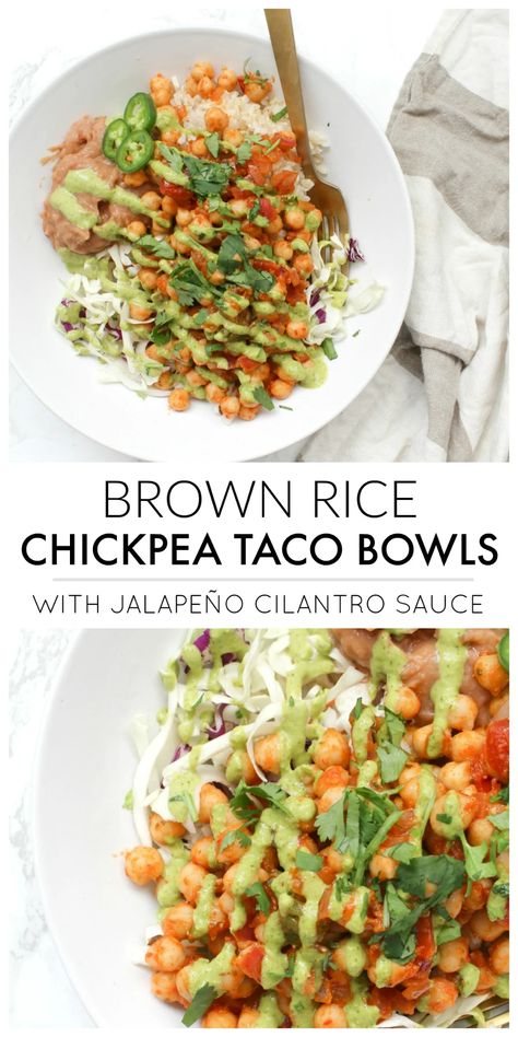 Chickpea Taco Bowl, Chickpea Taco, Bunny Bites, Chickpea Tacos, Vegan Chickpea, Cilantro Sauce, Burrito Bowls, Taco Bowls, Food Matters