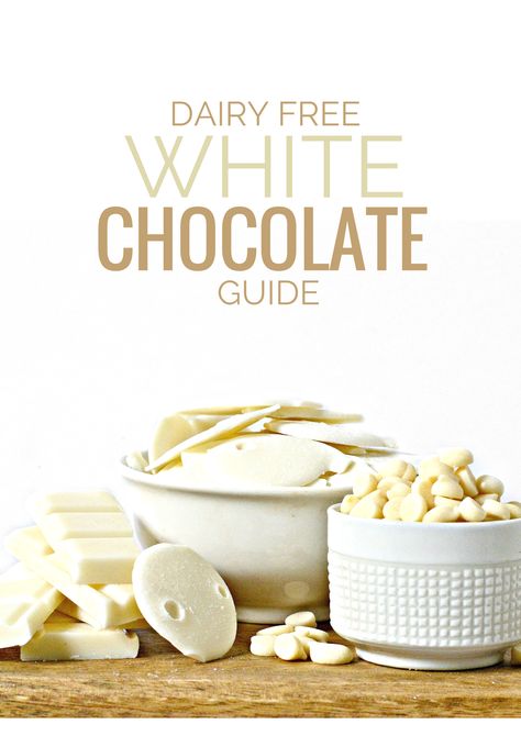 Dairy Free White Chocolate Guide Vegan White Chocolate Recipe, Dairy Free Queso, Dairy Free White Chocolate, White Chocolate Recipes, Dairy Allergy, Vegan White Chocolate, Vegan Candies, Dairy Free Diet, Chocolate Brands