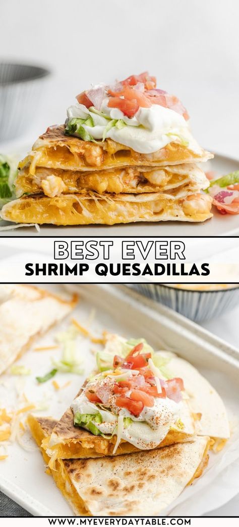 shrimp quesadilla pin image Shrimp Quesadilla Recipes, Shrimp Quesadilla Recipe, Shrimp Dinner Ideas, Shrimp Quesadilla, Spiced Shrimp, Shrimp Tacos Easy, Recipe For Shrimp, Recipe Shrimp, Recipe For Summer