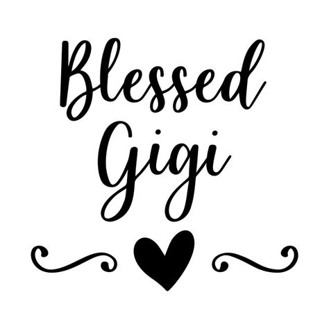 Gigi Quotes, Niece Quotes From Aunt, Blessed Mimi, Niece Quotes, Family Wall Quotes, Grandmother Quotes, Cousin Quotes, Family Series, Gigi Shirts