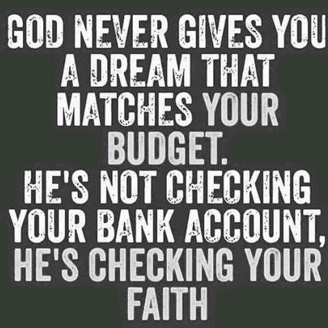 God doesn't give you a dream that matches your budget. He gives you a dream that matches your faith Vertrouw Op God, Celebrate Recovery, Inspired Quotes, Biblical Inspiration, Insta Post, Life Quotes Love, Tony Robbins, Read Bible, Verse Quotes