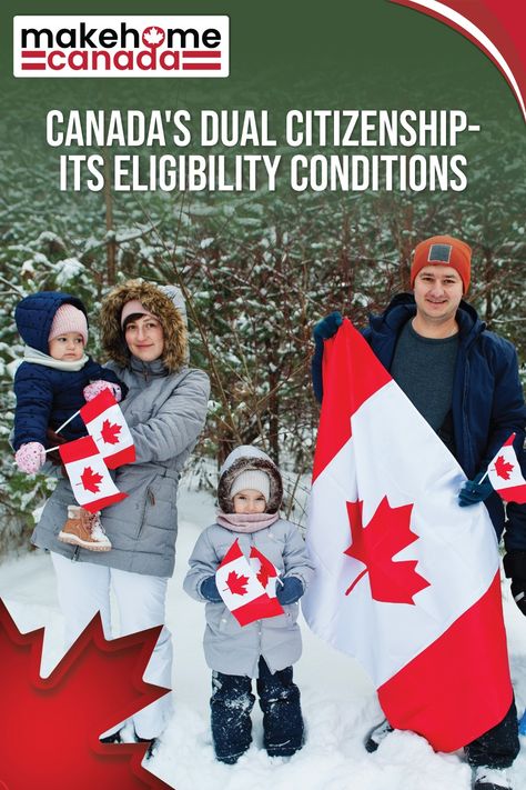 Canadian Citizenship, Dual Citizenship, Read More, Reading, Quick Saves