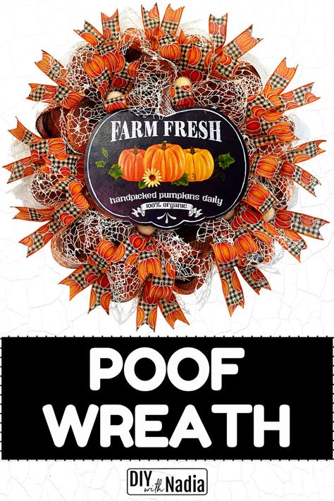 Fall POOF WREATH 21 inch Deco Mesh | Ribbon bundle DIY Tutorial #wreath #fallwreath #decomesh Fall Mesh Wreaths Diy, Metal Wreath Ring, Wreath Ring, Wreath Rings, Deco Mesh Ribbon, Diy Fall Wreath, Mesh Ribbon, Metal Wreath, Arts And Crafts Projects