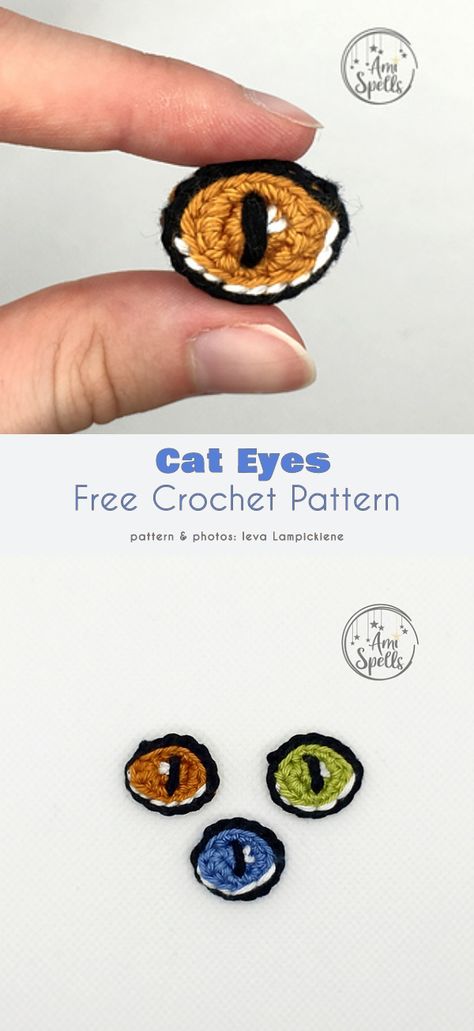 Cat Eyes Free Crochet Pattern Eyes For Amigurumi, Kat Haken, Diy Safety, Crochet Eyes, Confection Au Crochet, Crochet Cat Pattern, Crochet Animals Free Patterns, Crochet Amigurumi Free, Crochet Animal Patterns