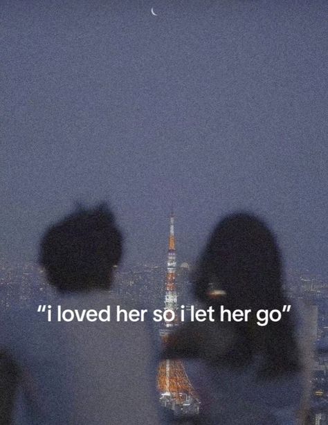 Let Her Go Quotes, Go Aesthetic, Go Quotes, Go For It Quotes, Let Her Go, Beautiful Moon, Deep Quotes, Couple Aesthetic, Quotes Deep