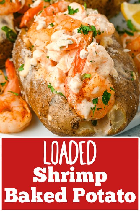 Loaded Cajun Potato, Seafood Twice Baked Potatoes, Shrimp Potato Recipes, Loaded Baked Potato With Shrimp, Shrimp Stuffed Baked Potatoes, Shrimp Baked Potato Recipe, Best Loaded Baked Potato, Shrimp Baked Potato, Lunch Recipe Ideas