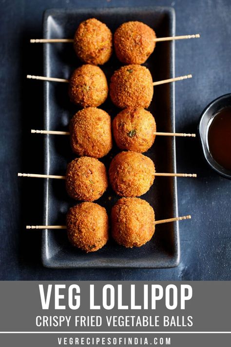 Veg lollipops are an Indo-Chinese recipe made with mixed vegetables and deep fried. These are perfect for parties and gatherings as they are always gone in no time! I have chosen to crumb coat the vegetable balls but you don't have to, it just gives an extra crunch to the dish. Try it for your next party! #vegan #Indianfusion #streetfood #appetizer #vegetarian #IndoChinese Veg Lollipop, Fried Balls, Veg Appetizers, Mix Vegetable, Vegetarian Appetizer, Lollipop Recipe, Veg Snacks, Vindaloo, Vegetarian Snacks Recipes