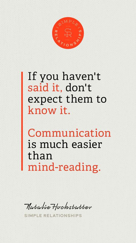 Clear communication is the lifeblood of relationships. Although it would be so easy for mind-reading to be a thing, it’s just not. Don’t assume that you know unless they’ve communicated it with you. When Why Is Clear How Is Easy Quote, Do Not Assume Quotes, Great Communication Quotes, Team Communication Quotes, Be Clear Quotes, Lack Of Communication Quotes Work, Quotes About Communication At Work, Communication Quotes Importance Of, Clear Communication Quotes