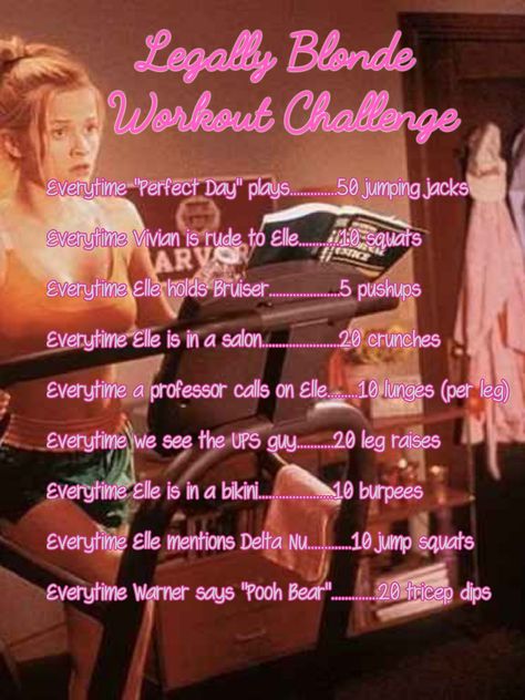 LEGALLY BLONDE MOVIE WORKOUT CHALLENGE Movie Workout Challenge, Tv Workout Challenge, Disney Movie Workouts, Tv Show Workouts, Legally Blonde Movie, Home Workout Challenge, Movie Workouts, New Ideas For Home, Tv Workouts