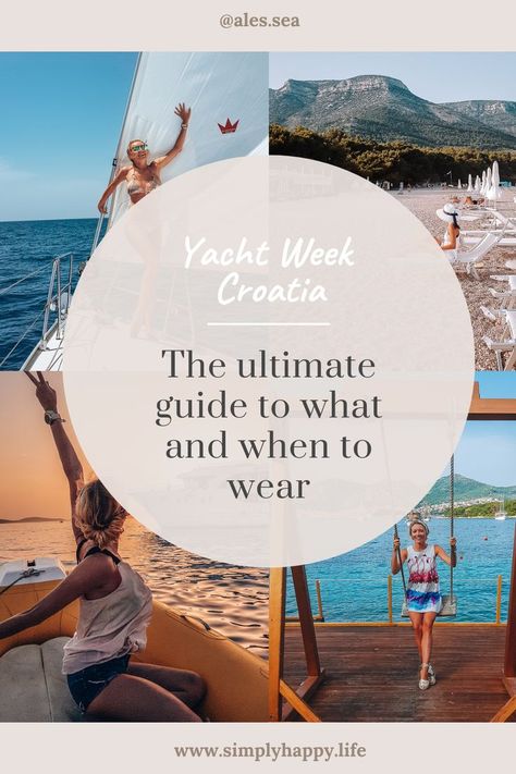 The Yacht Week Croatia Original Route - the ultimate guide to what and when to wear Croatia Yacht Week, Yacht Week Croatia, Yacht Party Outfit, Outfits Guide, Yacht Week, Week Outfits, Yacht Party, A Yacht, What To Pack