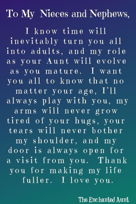 Niece and Nephews Niece Nephew Quotes, Neices Quotes, Quotes Growing Up, Niece Quotes From Aunt, Nephew Quotes, Auntie Quotes, Niece Quotes, To My Niece, Aunt Quotes